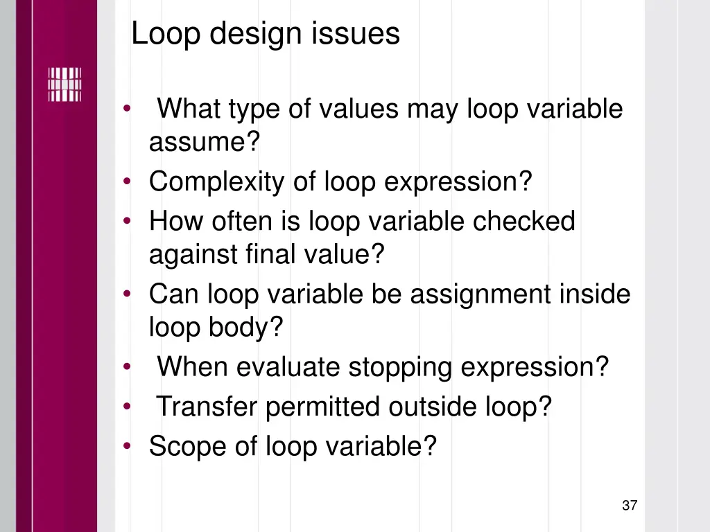 loop design issues