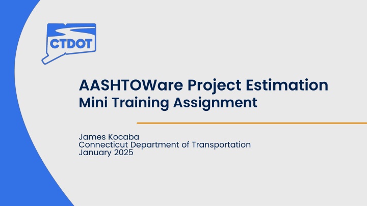 aashtoware project estimation mini training