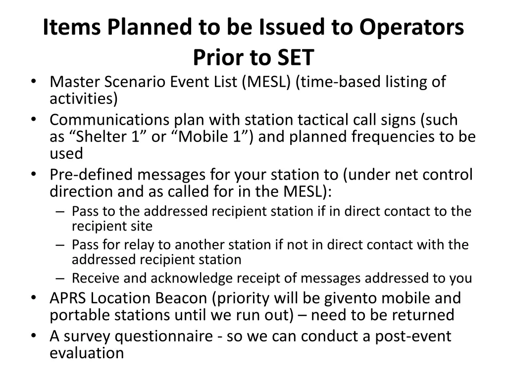items planned to be issued to operators prior