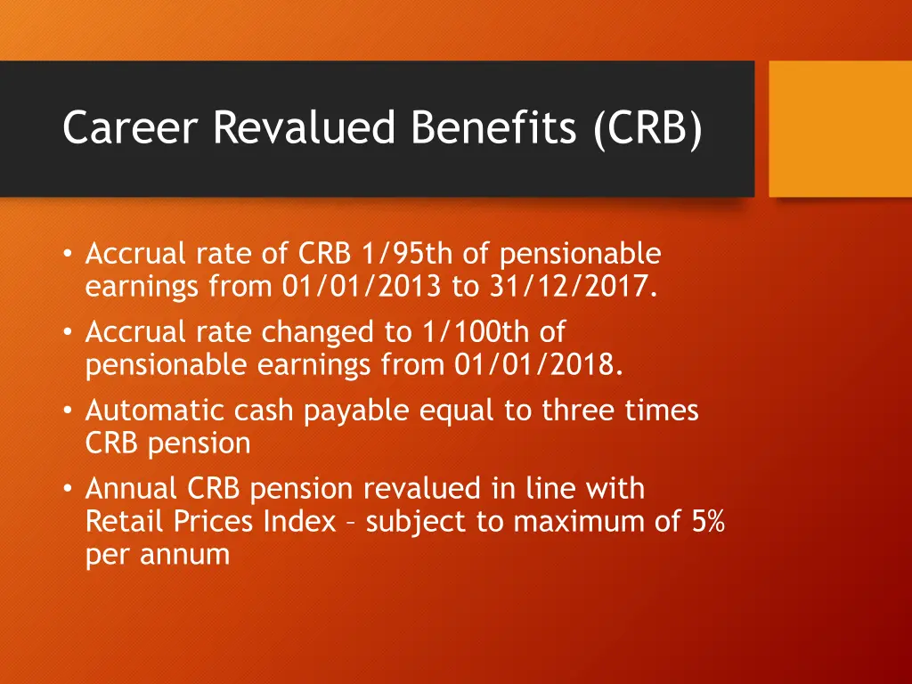 career revalued benefits crb