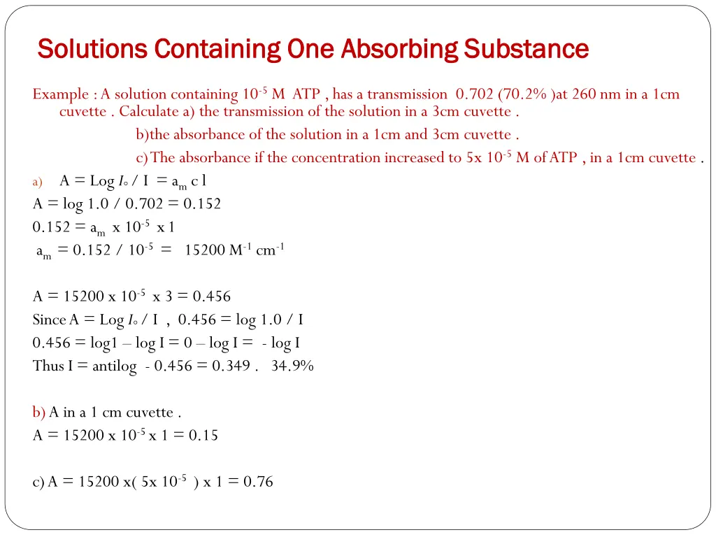 solutions containing one absorbing substance 2