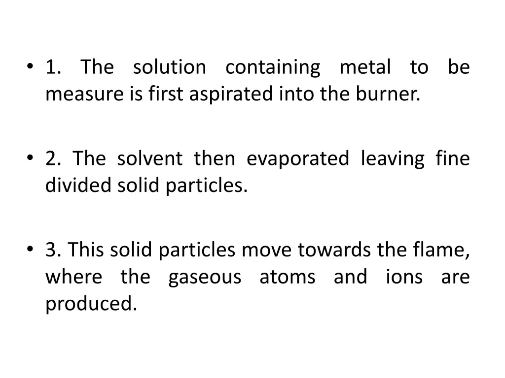 1 the solution containing metal to be measure