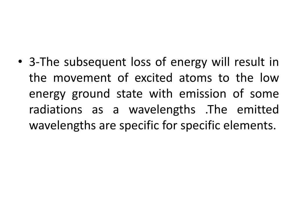 3 the subsequent loss of energy will result