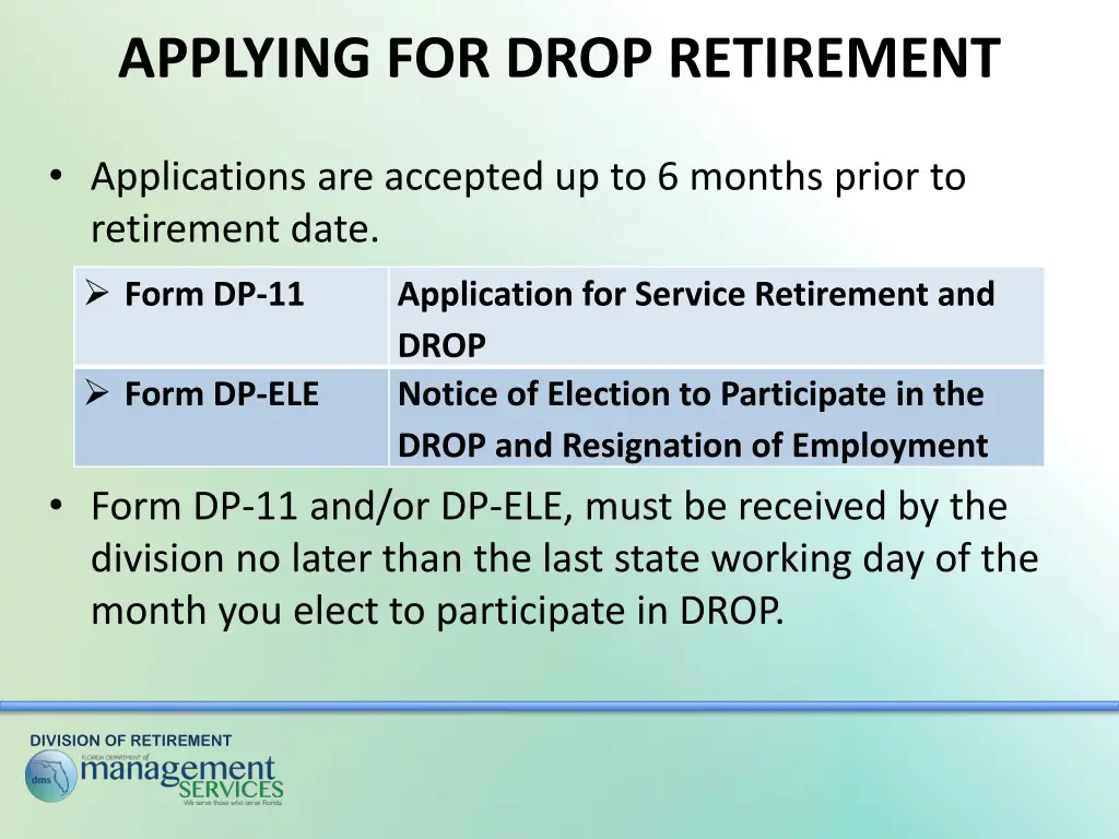 applying for drop retirement