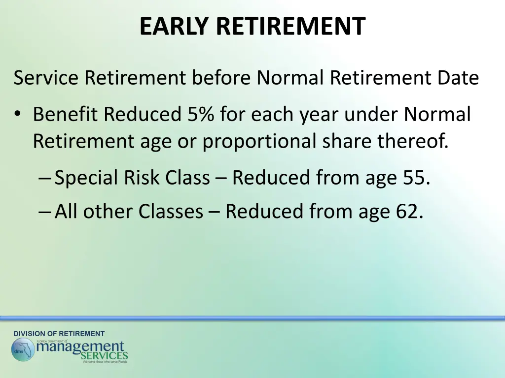 early retirement