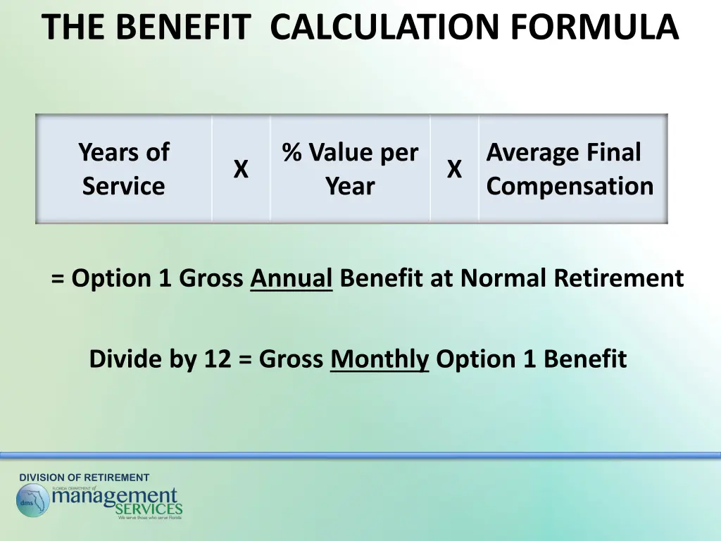the benefit calculation formula