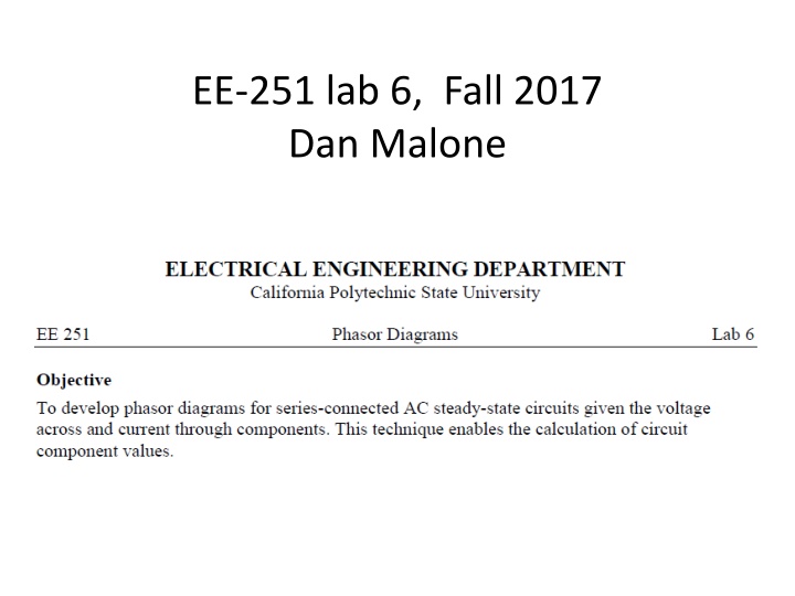 ee 251 lab 6 fall 2017 dan malone