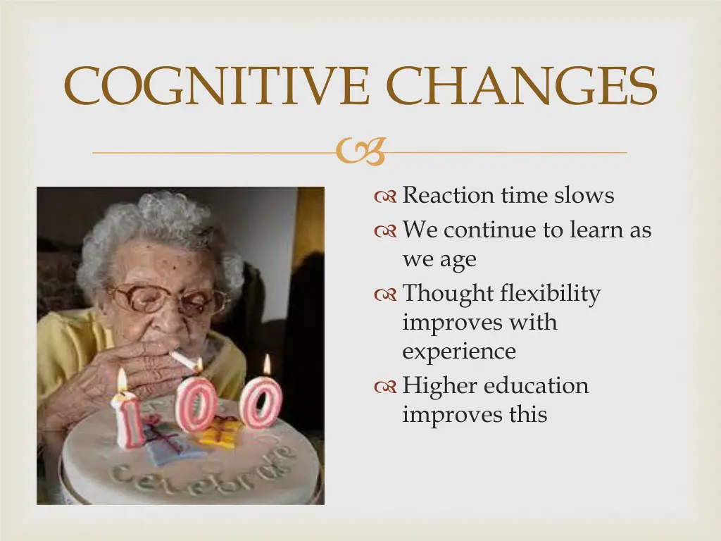 cognitive changes