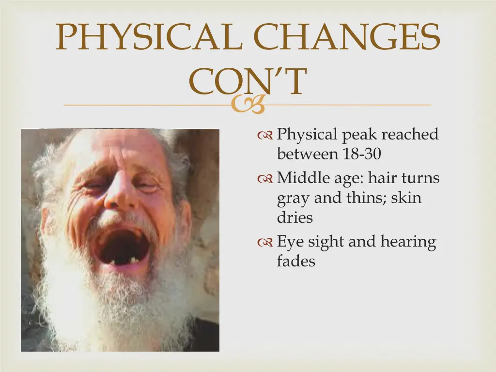 physical changes con t