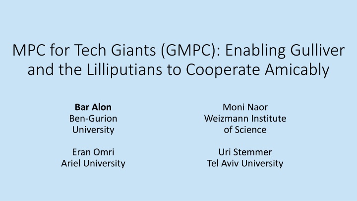 mpc for tech giants gmpc enabling gulliver