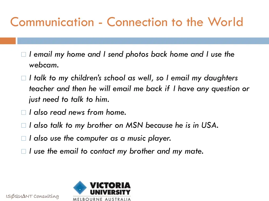 communication connection to the world