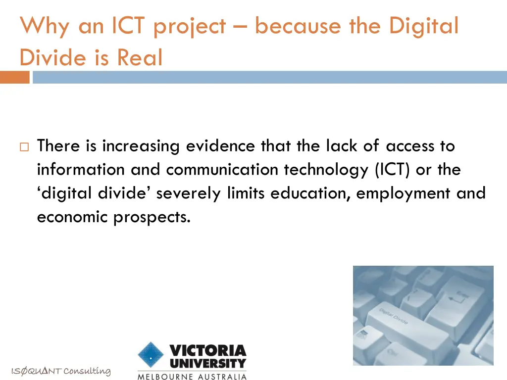 why an ict project because the digital divide
