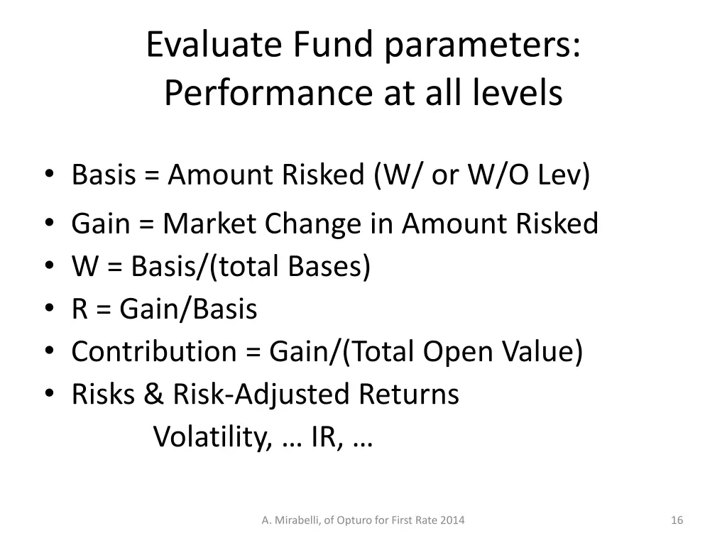 evaluate fund parameters performance at all levels