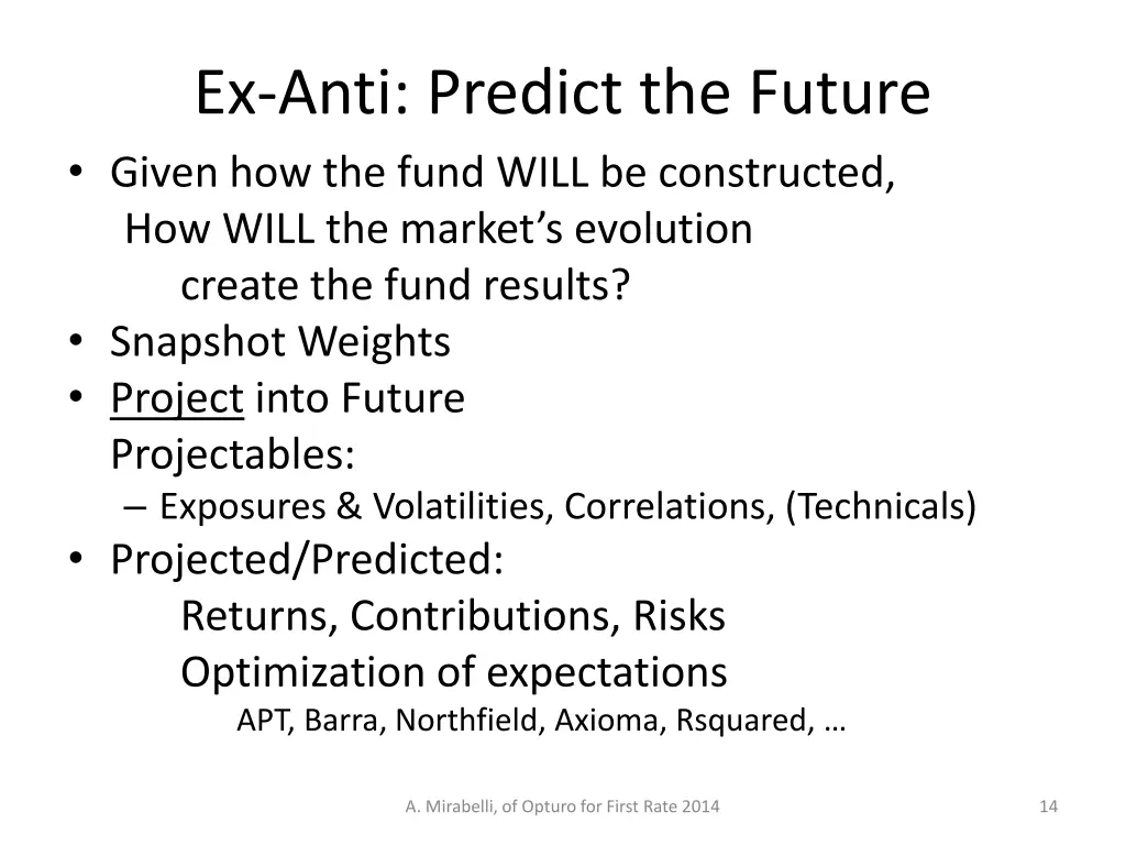 ex anti predict the future given how the fund