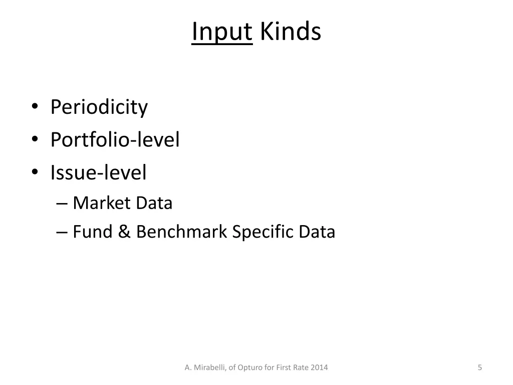 input kinds