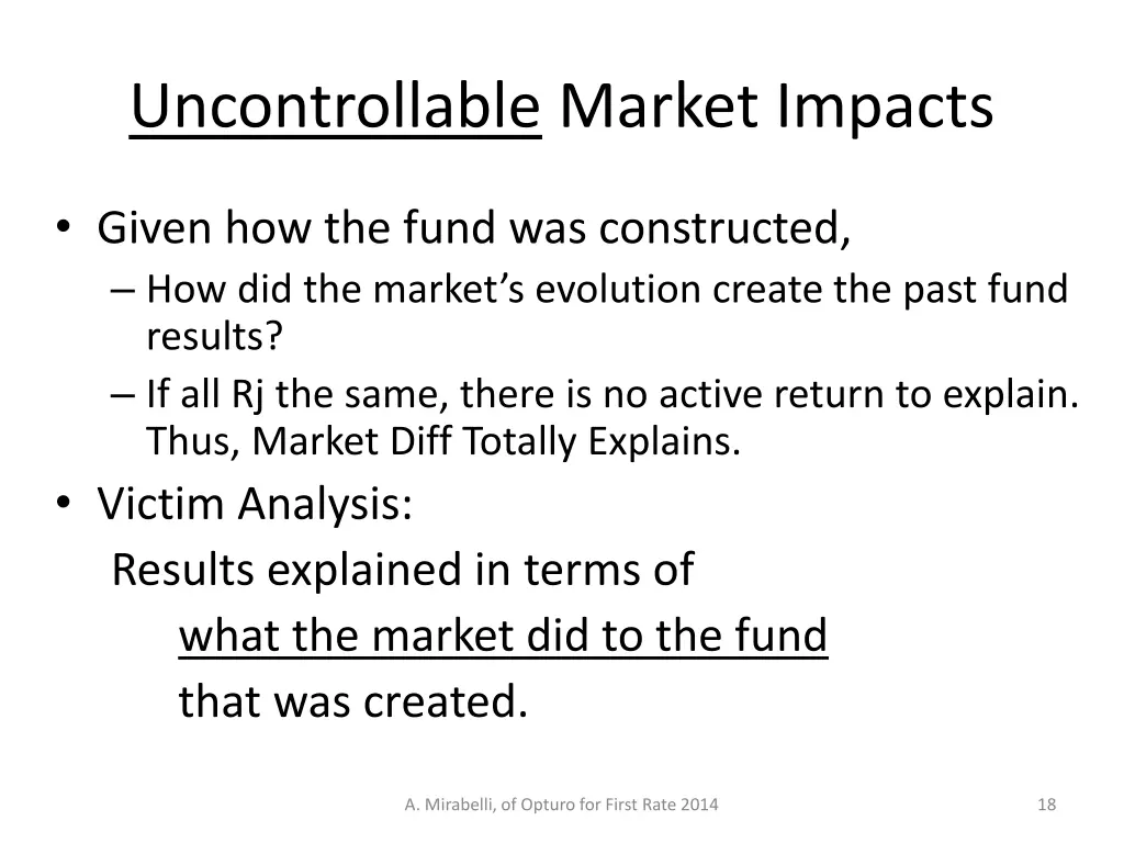 uncontrollable market impacts
