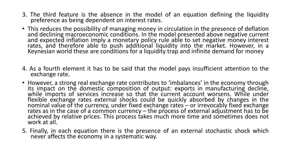 3 the third feature is the absence in the model