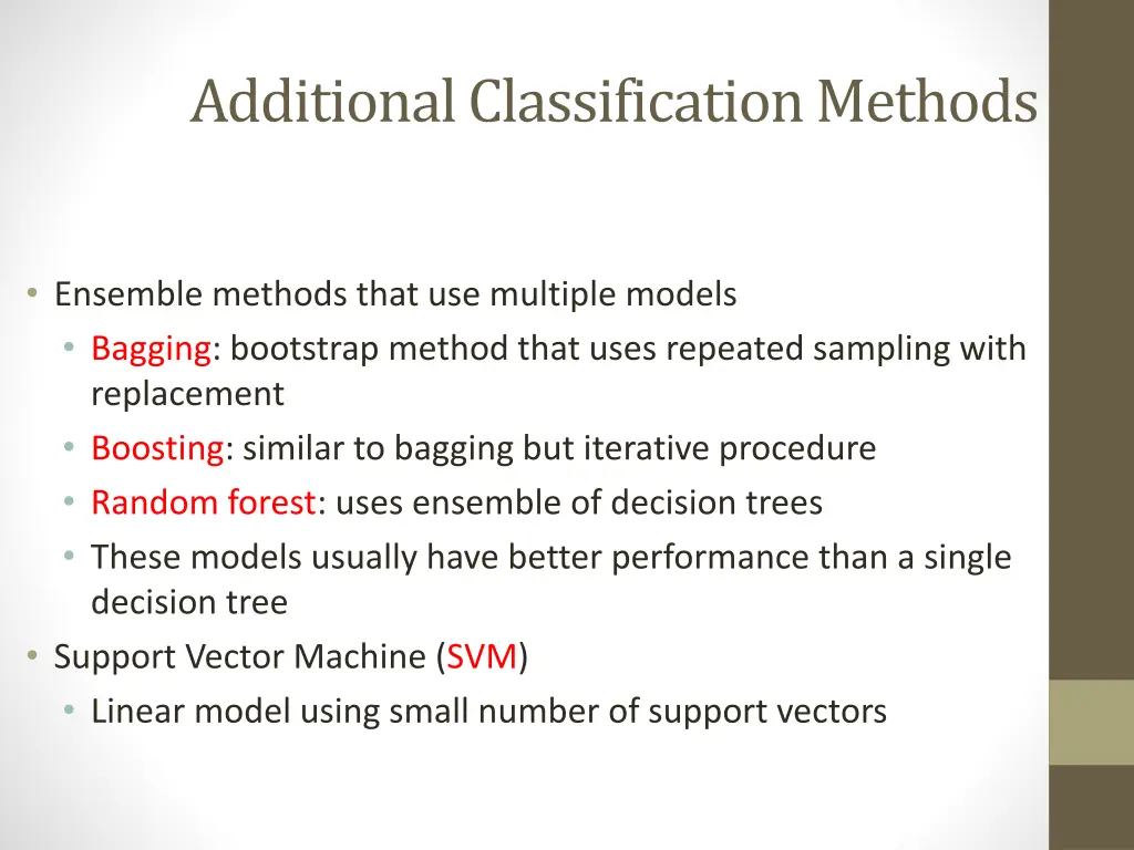 additional classification methods
