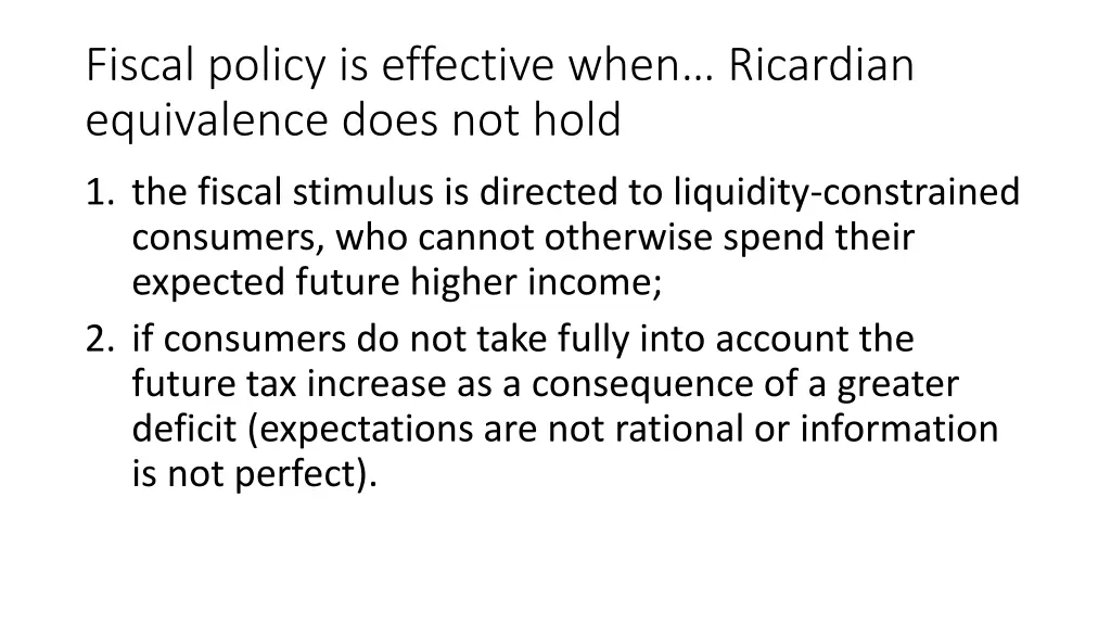fiscal policy is effective when ricardian