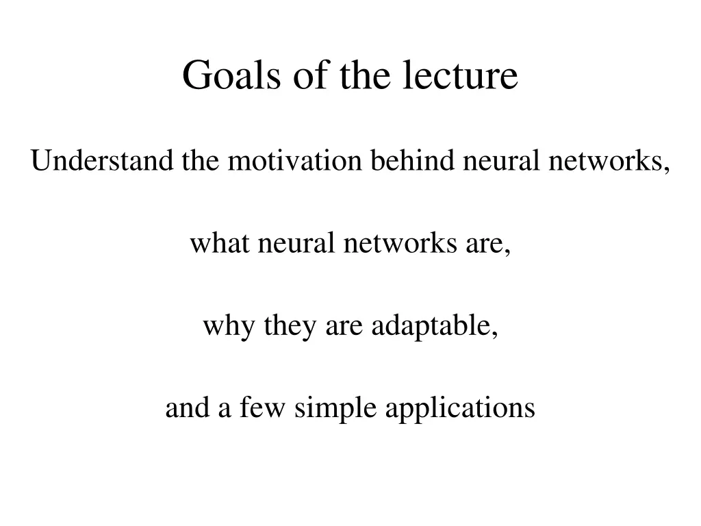 goals of the lecture