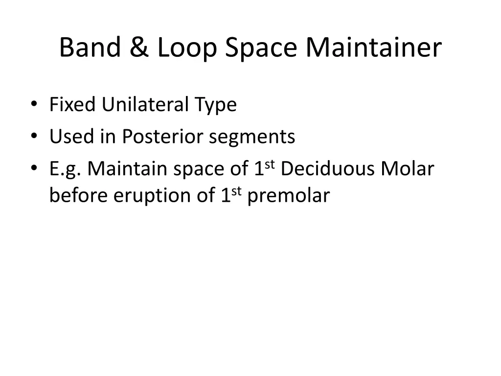 band loop space maintainer 1