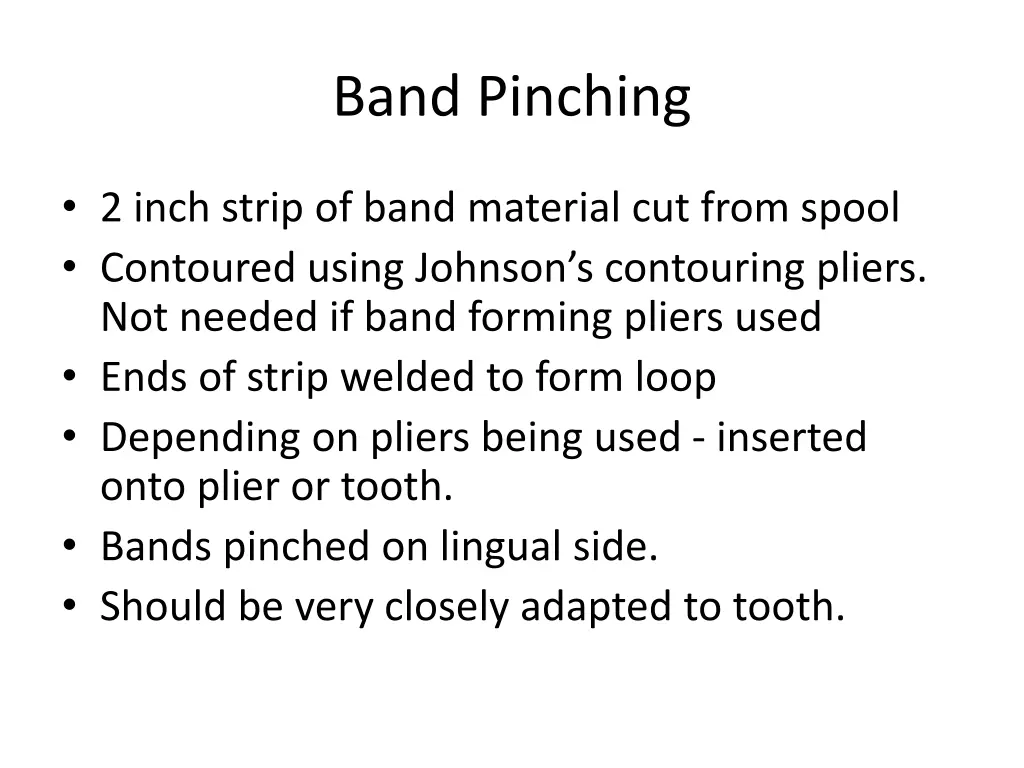 band pinching