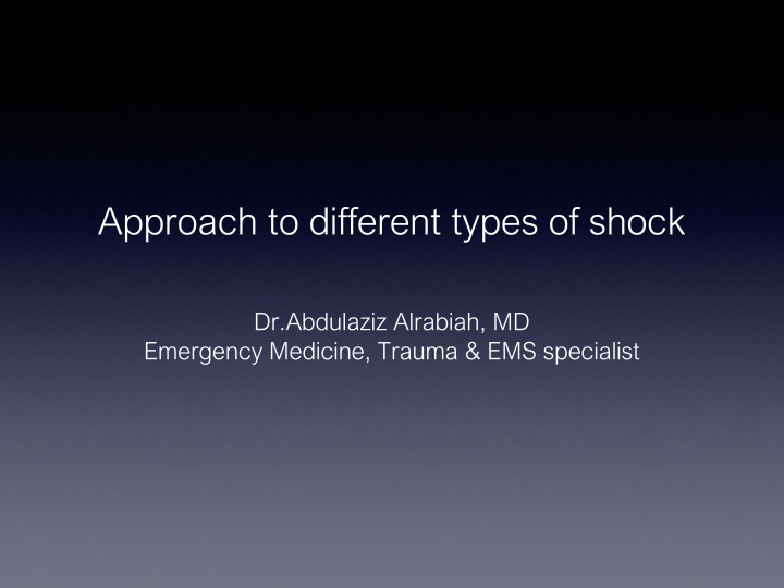 approach to different types of shock