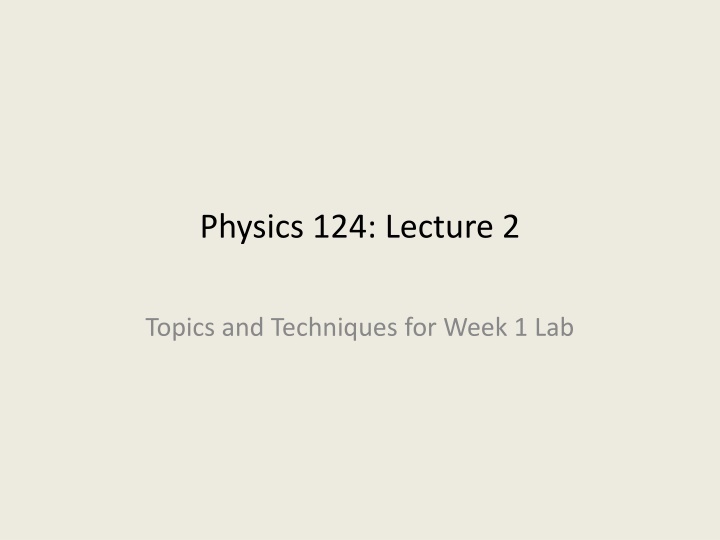 physics 124 lecture 2