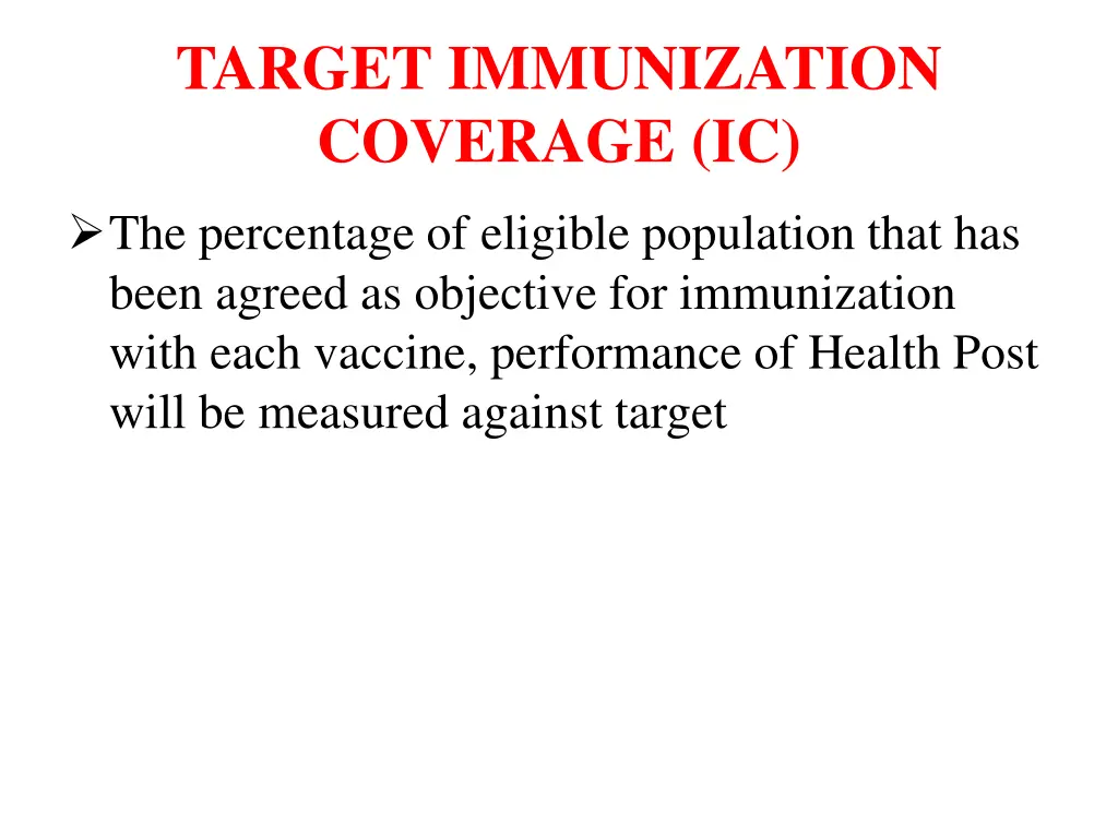 target immunization coverage ic