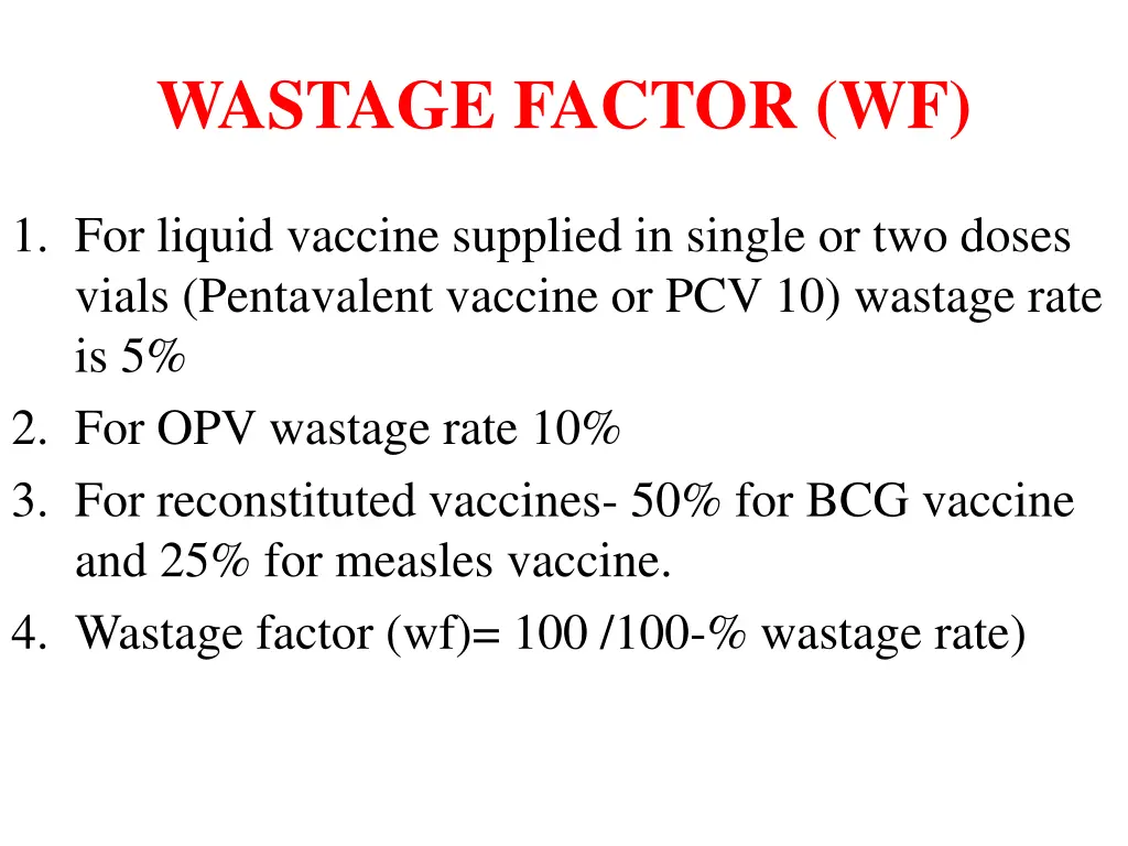 wastage factor wf