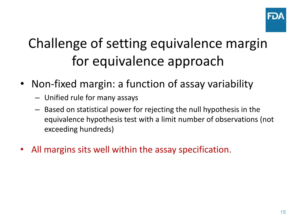 challenge of setting equivalence margin 1