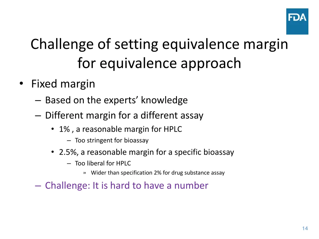 challenge of setting equivalence margin