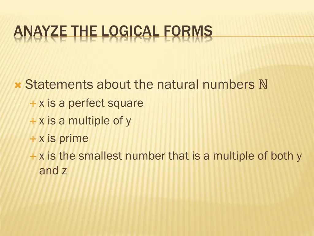 anayze the logical forms