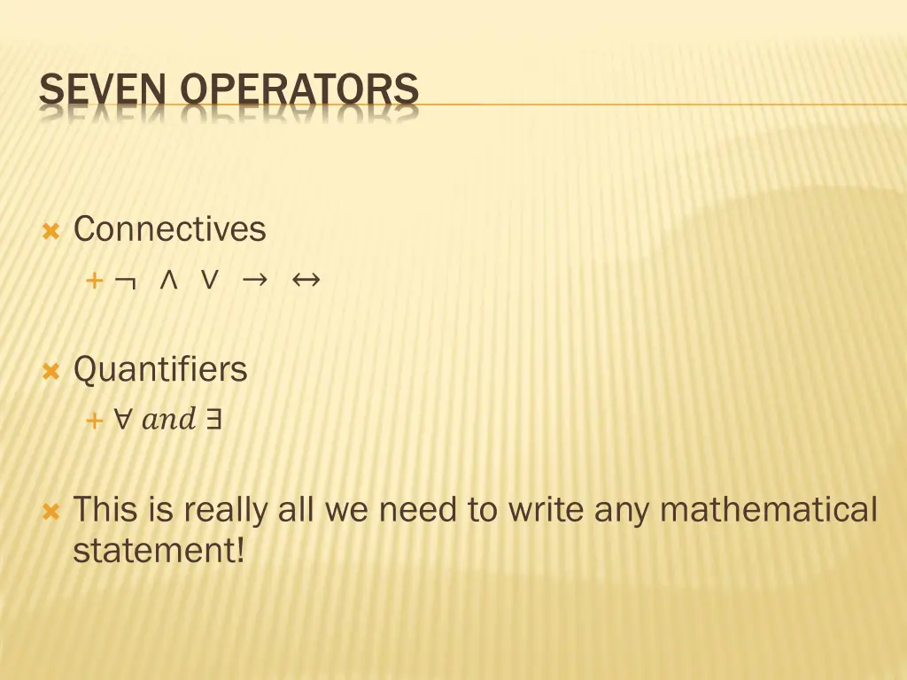 seven operators