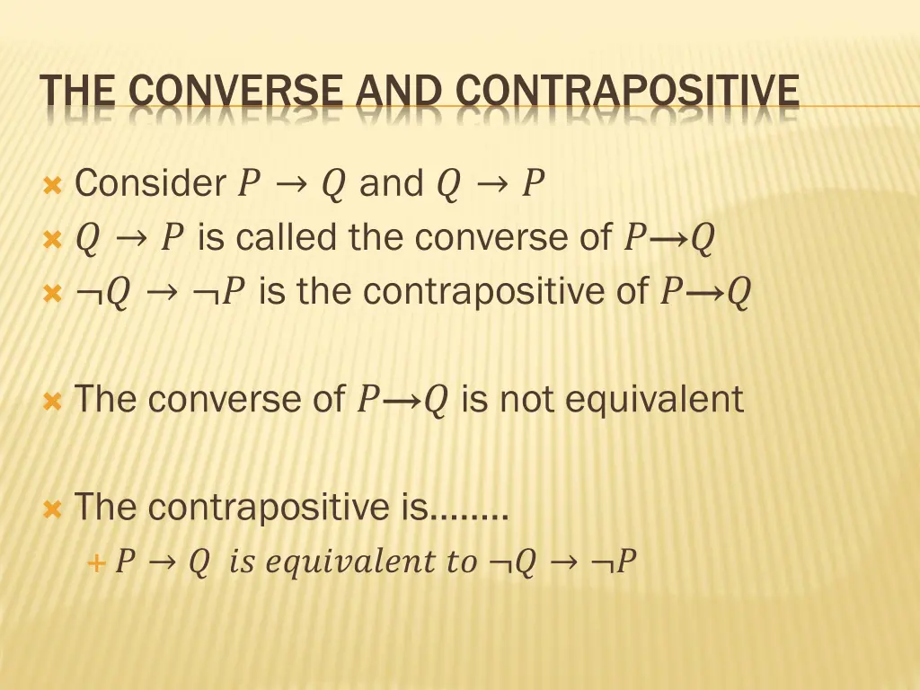 the converse and contrapositive