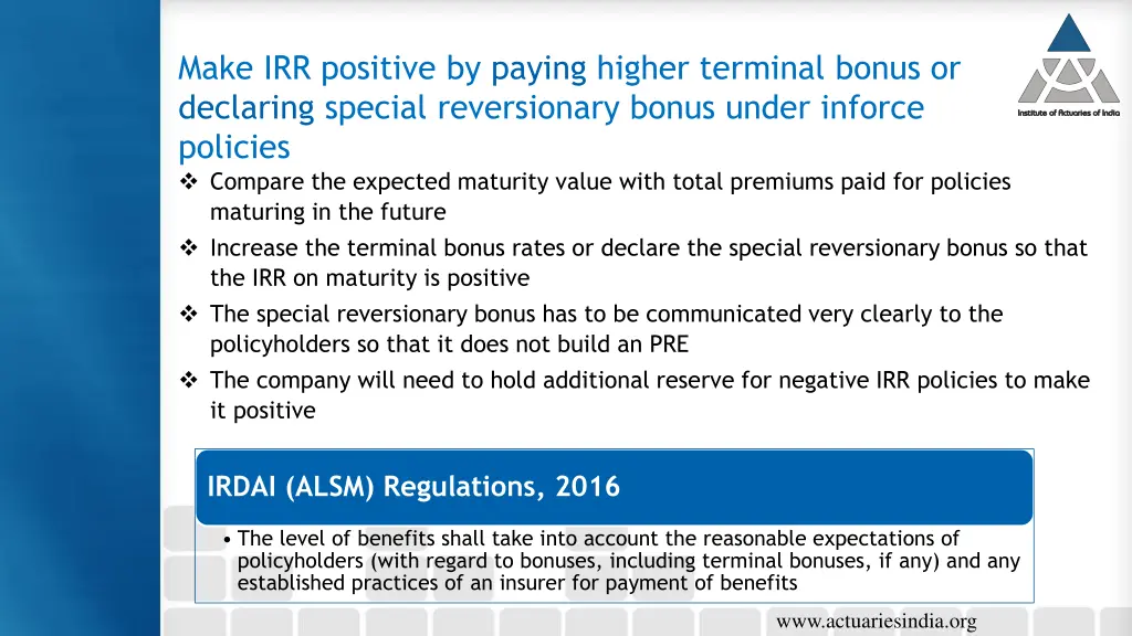 make irr positive by paying higher terminal bonus