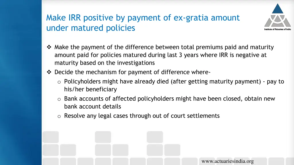 make irr positive by payment of ex gratia amount