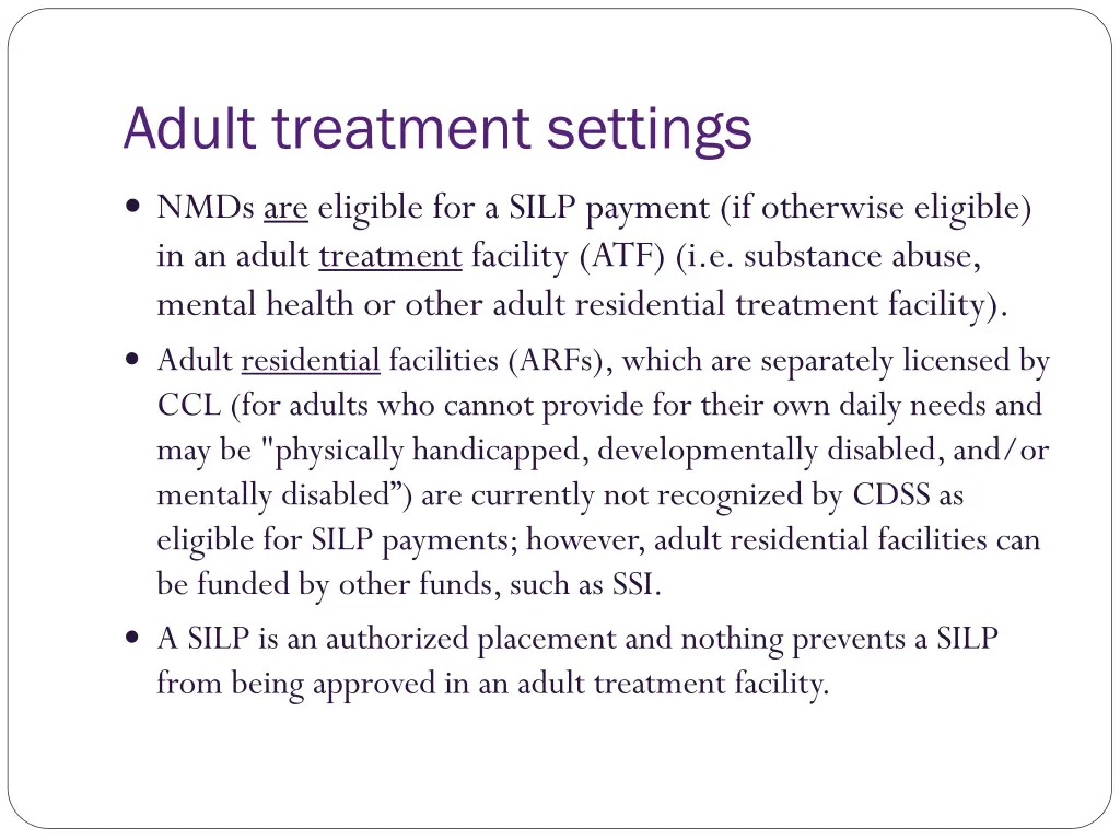 adult treatment settings