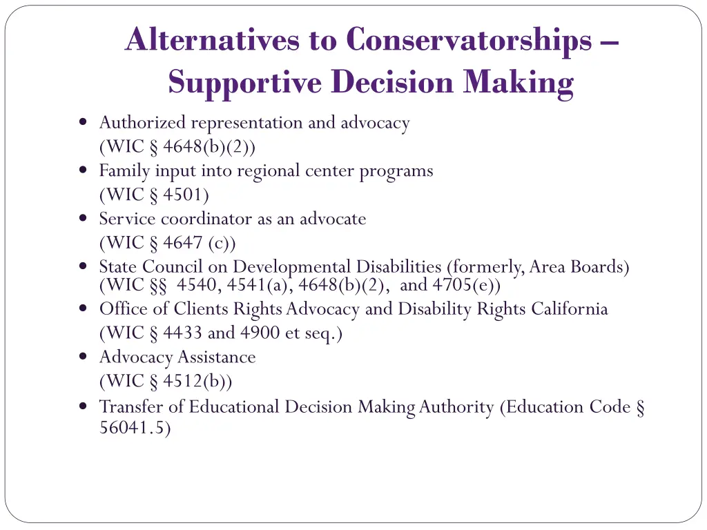 alternatives to conservatorships supportive
