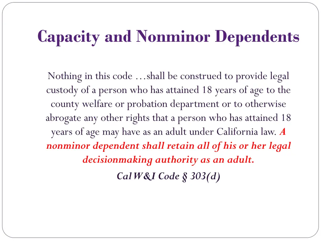 capacity and nonminor dependents