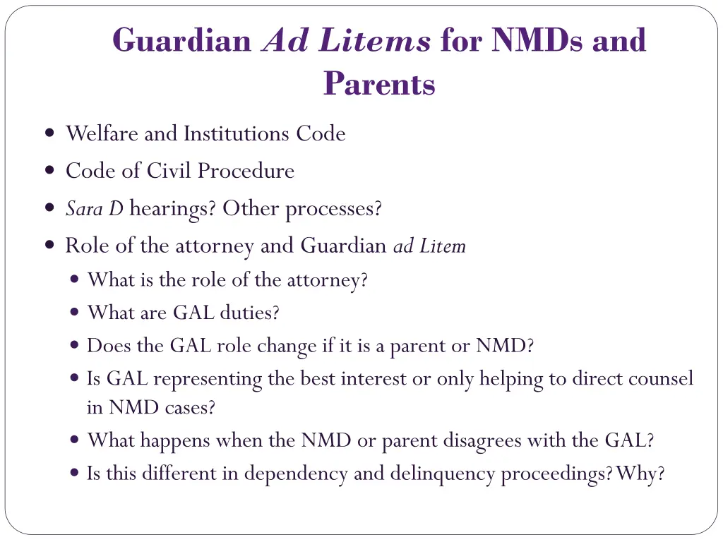 guardian ad litems for nmds and parents