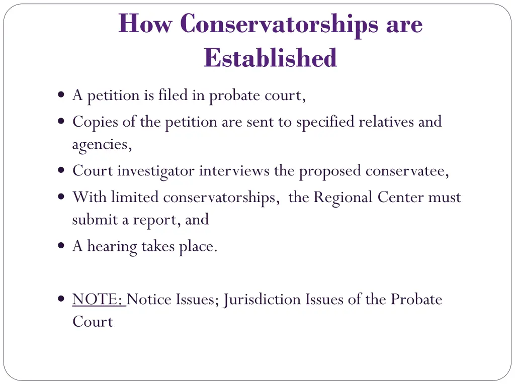 how conservatorships are established