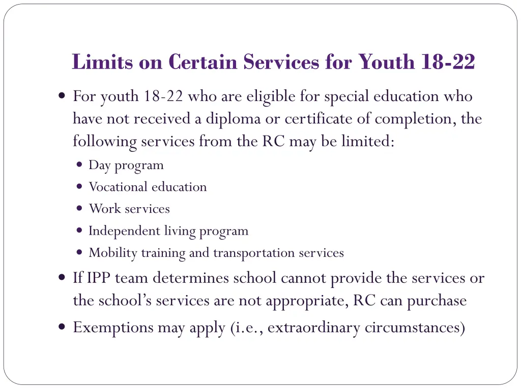 limits on certain services for youth 18 22