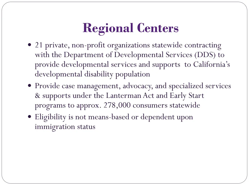 regional centers
