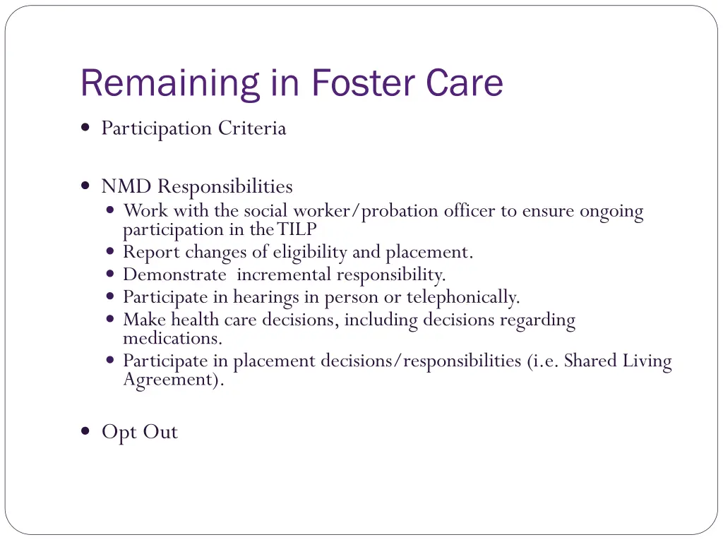 remaining in foster care
