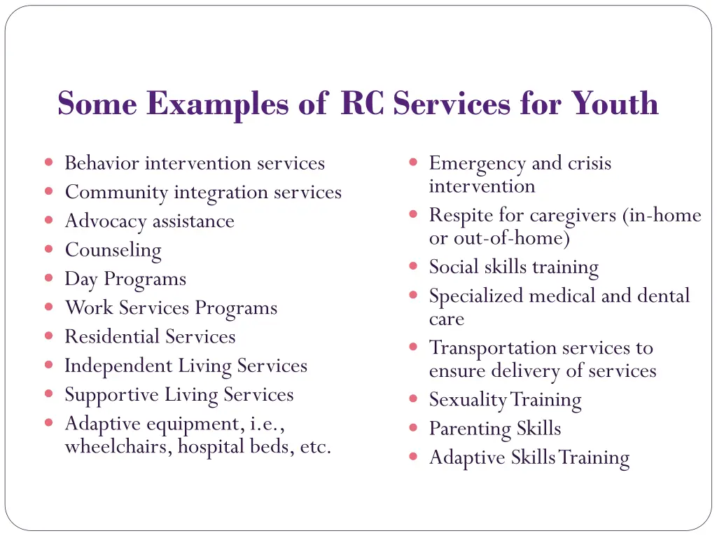 some examples of rc services for youth