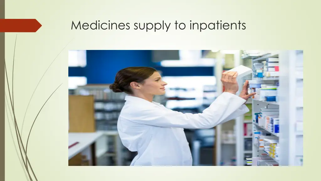medicines supply to inpatients