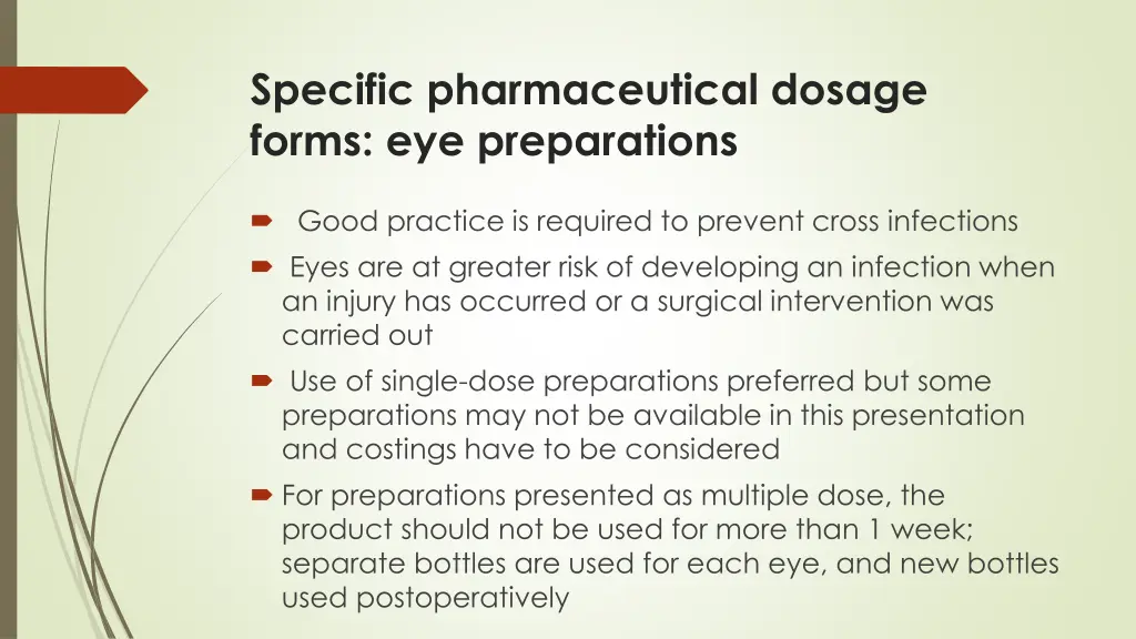 specific pharmaceutical dosage forms