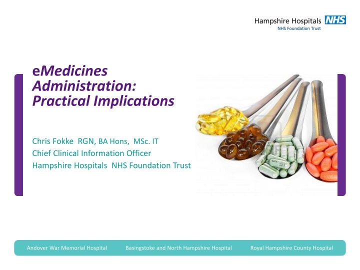 e medicines administration practical implications