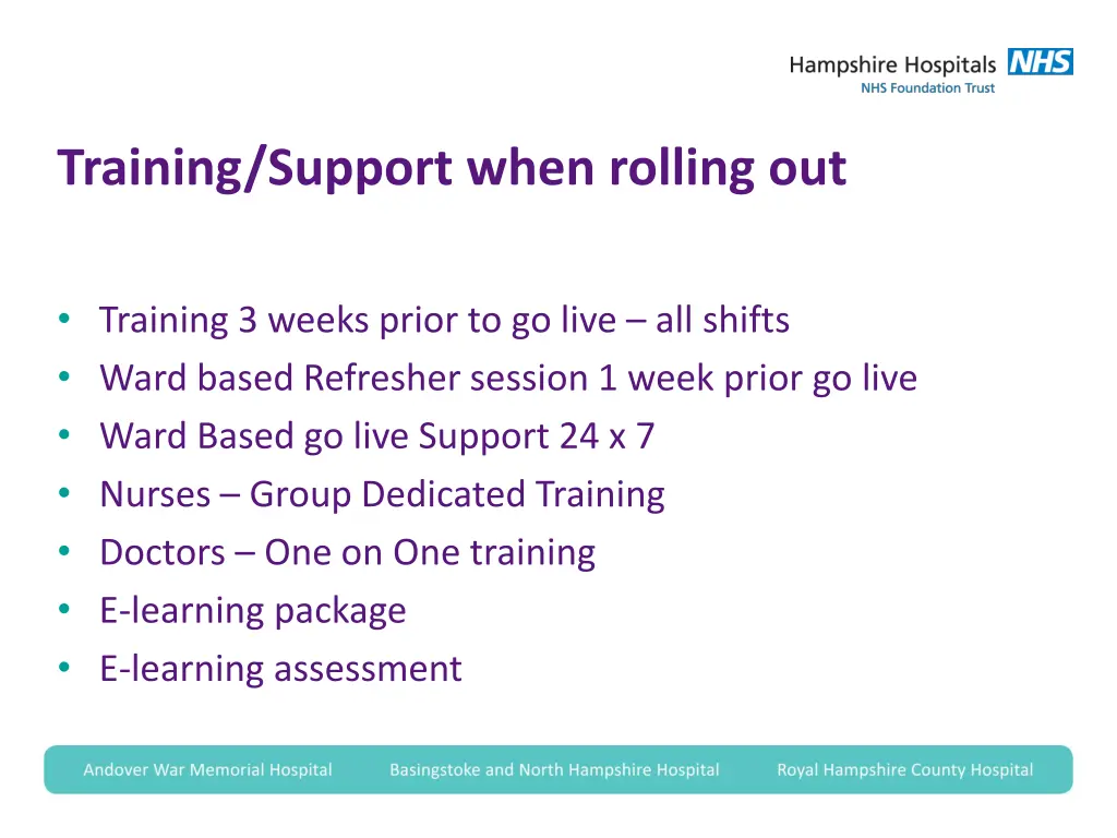 training support when rolling out